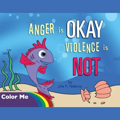 Anger is OKAY Violence is NOT Libro para colorear - Anger is OKAY Violence is NOT Coloring Book