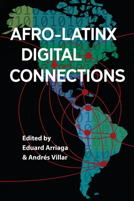 Conexiones digitales afro-latinas - Afro-Latinx Digital Connections