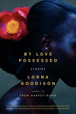 Por amor poseído: Historias - By Love Possessed: Stories