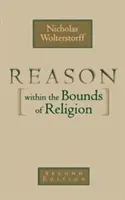 La razón dentro de los límites de la religión - Reason Within the Bounds of Religion