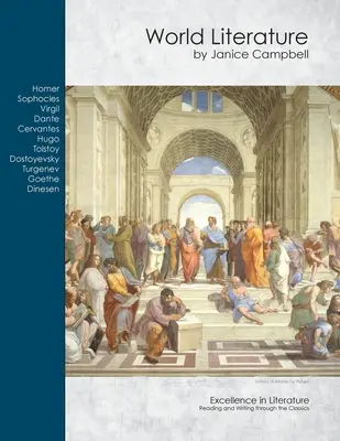 Literatura universal: Leer y escribir a través de los clásicos - World Literature: Reading and Writing through the Classics