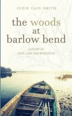 Los bosques de Barlow Bend - The Woods at Barlow Bend