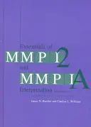 Aspectos esenciales de la interpretación del Mmpi-2 y el Mmpi-A - Essentials of Mmpi-2 and Mmpi-A Interpretation