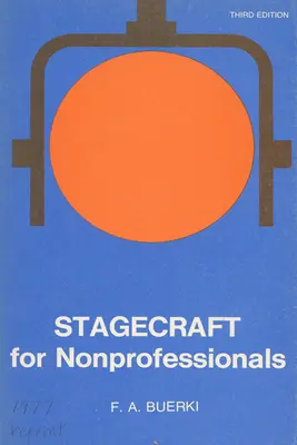 Escenografía para no profesionales - Stagecraft for Nonprofessionals