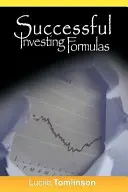 Fórmulas para invertir con éxito - Successful Investing Formulas