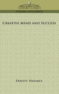 Mente creativa y éxito - Creative Mind and Success