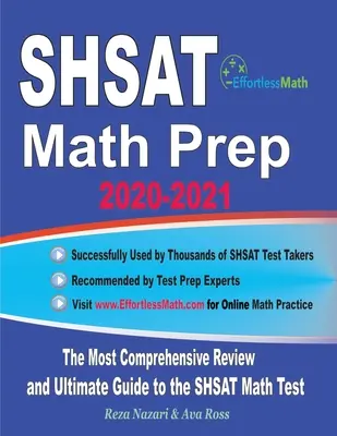 Preparacion Matematicas SHSAT 2020-2021: El repaso más completo y la guía definitiva para el examen de matemáticas SHSAT - SHSAT Math Prep 2020-2021: The Most Comprehensive Review and Ultimate Guide to the SHSAT Math Test