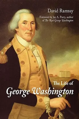 La vida de George Washington - The Life of George Washington