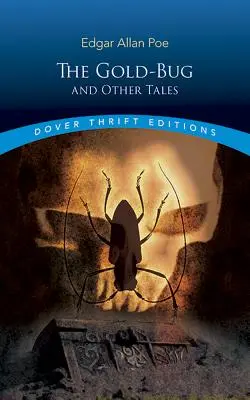 El bicho de oro y otros cuentos - The Gold-Bug and Other Tales