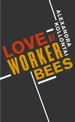 El amor de las abejas obreras - Love of Worker Bees