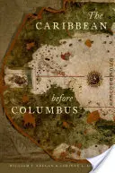 El Caribe antes de Colón - The Caribbean Before Columbus