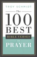 Los 100 mejores versículos bíblicos sobre la oración - 100 Best Bible Verses on Prayer