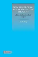 Nuevas investigaciones sobre el pensamiento socialista de Stalin: Un análisis histórico y realista - New Research on Stalin's Socialism Thought: A Historical and Realistic Analysis