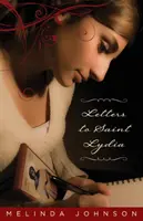 Cartas a Santa Lidia - Letters to Saint Lydia