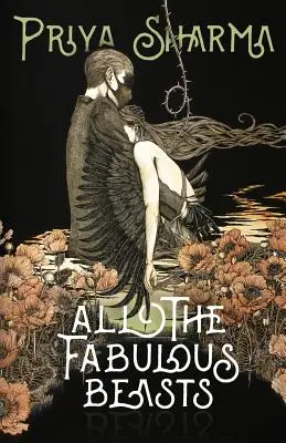 Todas las bestias fabulosas - All the Fabulous Beasts