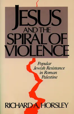 Jesús y la espiral de violencia - Jesus and Spiral of Violence