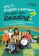 ¿Por qué los estudiantes de inglés tienen dificultades con la lectura? Cómo distinguir la adquisición del lenguaje de los problemas de aprendizaje - Why Do English Learners Struggle With Reading?: Distinguishing Language Acquisition From Learning Disabilities