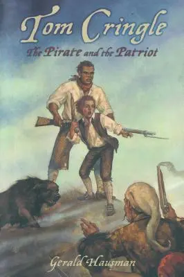 Tom Cringle El pirata y el patriota - Tom Cringle: The Pirate and the Patriot