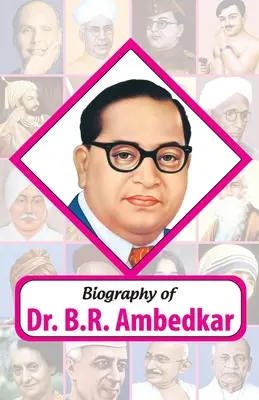 Biografía del Dr. BR Ambedkar - Biography of Dr. BR Ambedkar