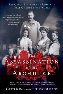 El asesinato del Archiduque - Assassination of the Archduke