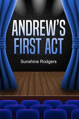 El primer acto de Andrew - Andrew's First Act