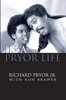 En una vida Pryor - In a Pryor Life