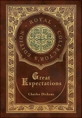 Grandes esperanzas (Edición Real para coleccionistas) (Estuche laminado de tapa dura con sobrecubierta) - Great Expectations (Royal Collector's Edition) (Case Laminate Hardcover with Jacket)