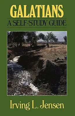 Gálatas: Guía de autoestudio - Galatians: A Self-Study Guide