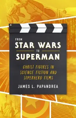 De la Guerra de las Galaxias a Superman - From Star Wars to Superman