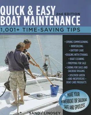 Mantenimiento rápido y sencillo de embarcaciones, 2ª edición: 1.001 consejos para ahorrar tiempo - Quick and Easy Boat Maintenance, 2nd Edition: 1,001 Time-Saving Tips