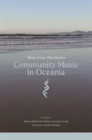 Música comunitaria en Oceanía: Muchas voces, un horizonte - Community Music in Oceania: Many Voices, One Horizon