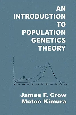 Introducción a la teoría de la genética de poblaciones - An Introduction to Population Genetics Theory