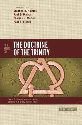 Dos puntos de vista sobre la doctrina de la Trinidad - Two Views on the Doctrine of the Trinity