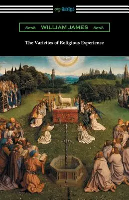 Las variedades de la experiencia religiosa - The Varieties of Religious Experience