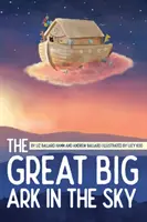 La gran arca en el cielo - The Great Big Ark in the Sky