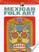 Libro para colorear de arte popular mexicano de Creative Haven - Creative Haven Mexican Folk Art Coloring Book