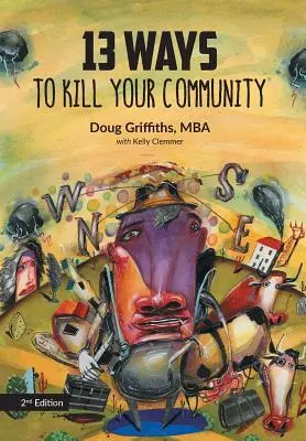 13 maneras de matar a tu comunidad 2ª edición - 13 Ways to Kill Your Community 2nd Edition