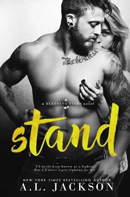 Stand: Una novela independiente de Bleeding Stars - Stand: A Bleeding Stars Stand-Alone Novel