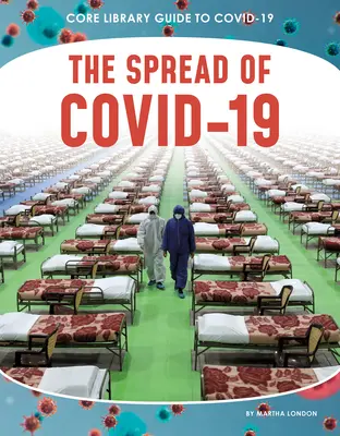 La propagación de Covid-19 - The Spread of Covid-19