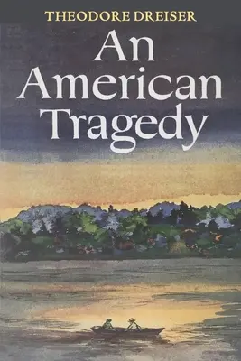 Una tragedia americana - An American Tragedy