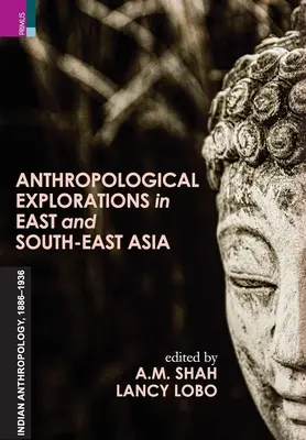 Exploración antropológica en Asia oriental y sudoriental - Anthropological Exploration in East and South-East Asia