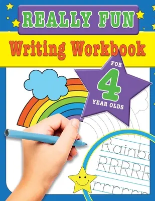 Libro de ejercicios de escritura muy divertidos para niños de 4 años: Actividades de escritura divertidas y educativas para niños de cuatro años - Really Fun Writing Workbook For 4 Year Olds: Fun & educational writing activities for four year old children