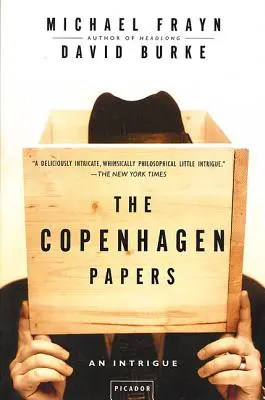 Los papeles de Copenhague: Una intriga - The Copenhagen Papers: An Intrigue