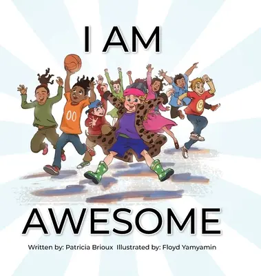 Soy increíble - I Am Awesome