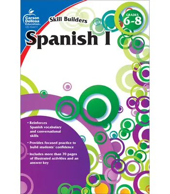 Español I, Grados 6 - 8 (Skill Builders), Grados 6 - 8 - Spanish I, Grades 6 - 8 (Skill Builders), Grades 6 - 8