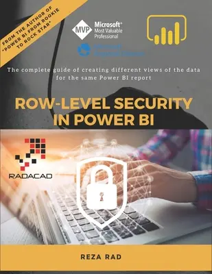 Row-Level Security in Power BI: La guía completa de la creación de diferentes vistas de los datos para el mismo informe de Power BI - Row-Level Security in Power BI: The complete guide of creating different views of the data for the same Power BI report