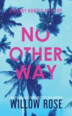 No hay otra manera - No Other Way