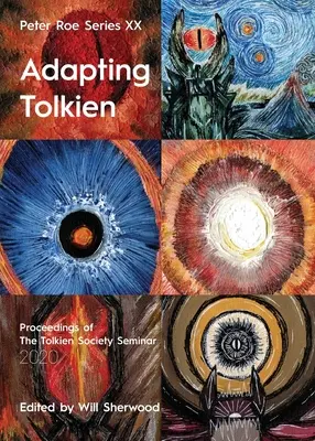 Adaptación de Tolkien: Peter Roe Serie XX - Adapting Tolkien: Peter Roe Series XX