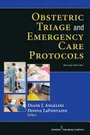 Protocolos de triaje obstétrico y atención de urgencias - Obstetric Triage and Emergency Care Protocols