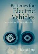 Baterías para vehículos eléctricos: Materiales y electroquímica - Batteries for Electric Vehicles: Materials and Electrochemistry